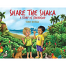 Share the Shaka: A story of Friendship