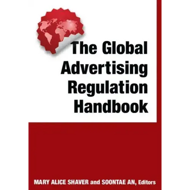 The Global Advertising Regulation Handbook