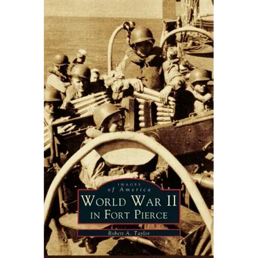 WW II in Fort Pierce
