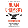 Imperial Ambitions: Conversations on the Post-9/11 World