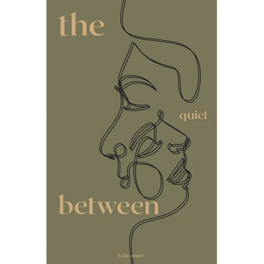 The Quiet Between
