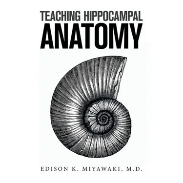 Teaching Hippocampal Anatomy