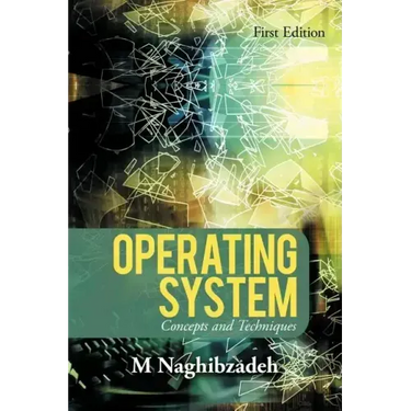 Operating System: Concepts and Techniques