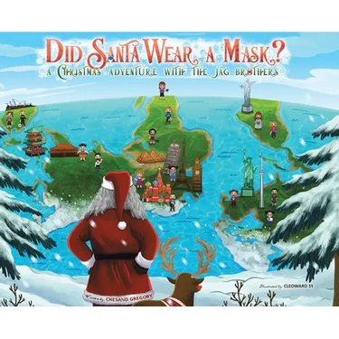 Did Santa Wear a Mask?: A Christmas Adventure with the JAG Brothers