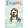 Taste and See
