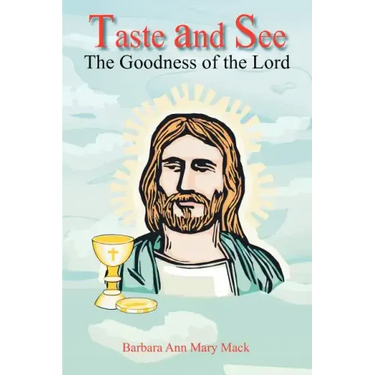 Taste and See