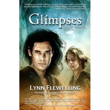 Glimpses: A Collection of Nightrunner Short Stories