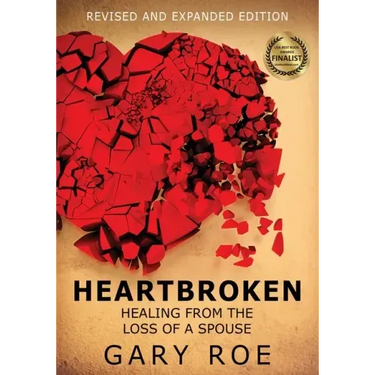 Heartbroken: Healing from the Loss of a Spouse (Large Print)