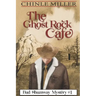 The Ghost Rock Cafe