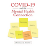 Covid-19 and the Mental Health Connection