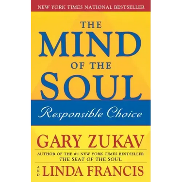 The Mind of the Soul: Responsible Choice