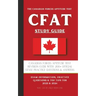 The Canadian Forces Aptitude Test (CFAT) Study Guide: Complete Review & Test Prep with 180 Official Style Practice Questions & Answers