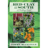 Red Clay and the South: A Package Deal