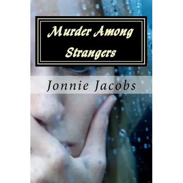 Murder Among Strangers: A Kate Austen Mystery