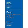 Plato: Gorgias, Menexenus, Protagoras