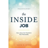 The Inside Job: How Jesus Transforms Your Personality