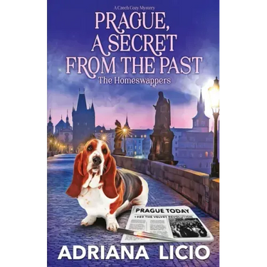 Prague, a Secret from the Past: A Czech Travel Mystery