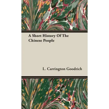 A Short History Of The Chinese People
