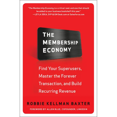 The Membership Economy