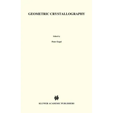 Geometric Crystallography: An Axiomatic Introduction to Crystallography