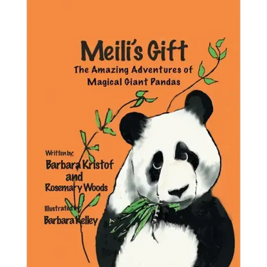 Meili's Gift: The Amazing Adventures of Magical Giant Pandas
