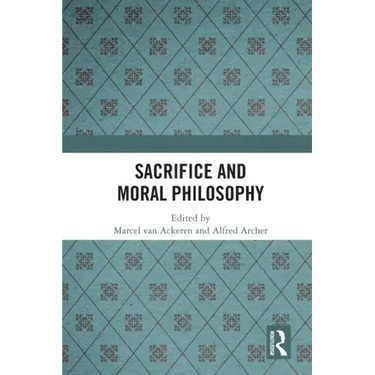 Sacrifice and Moral Philosophy