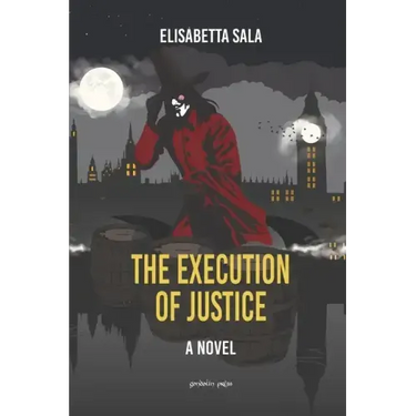 The Execution of Justice