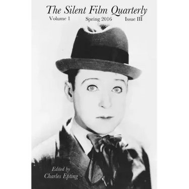 Silent Film Quarterly Issue 3