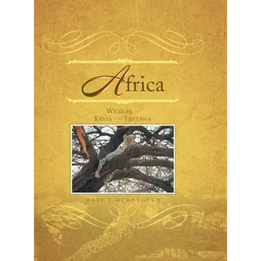 Africa: Wildlife of Kenya and Tanzania