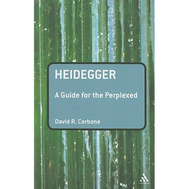 Heidegger: A Guide for the Perplexed