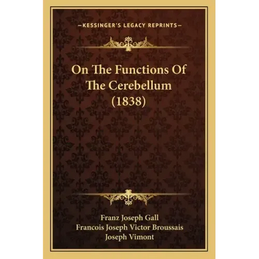 On The Functions Of The Cerebellum (1838)