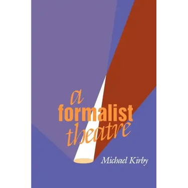 A Formalist Theatre