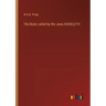 The Book called by the Jews KOHELETH