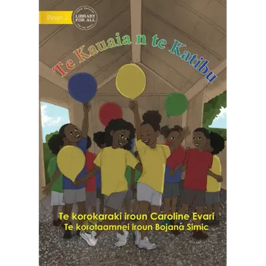 The Balloon Race - Te Kauaia n te Katibu (Te Kiribati)