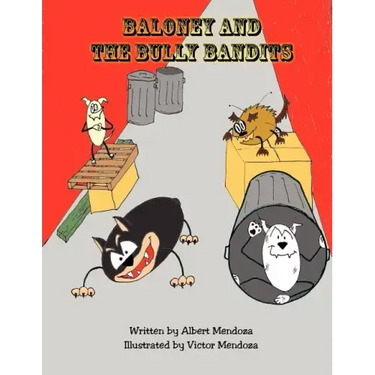Baloney and the Bully Bandits