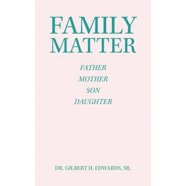 Family Matter: Father Mother Son Daughter