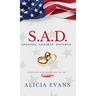 S.A.D. Spouses Against Divorce: Fighting for Marriage in the Military