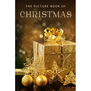 The Picture Book of Christmas: A Gift Book for Alzheimer's Patients and Seniors with Dementia