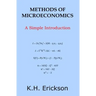 Methods of Microeconomics: A Simple Introduction