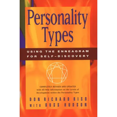 Personality Types: Using the Enneagram for Self-Discovery