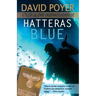 Hatteras Blue: A Tiller Galloway Underwater Adventure