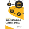 Understanding Central Banks