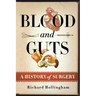 Blood and Guts: A History of Surgery