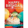 Happy Birthday and Other Short Stories