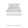 A Four-Column Parallel and Chronological Harmony of the Gospels of Matthew, Mark, Luke and John: Using the Modern World English Bible, Translated from
