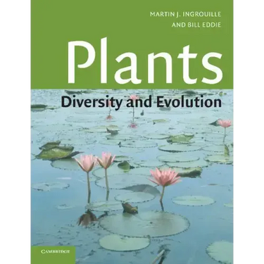Plants: Diversity and Evolution