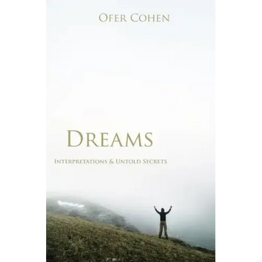 Dreams: Interpretations & Untold Secrets
