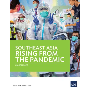 Southeast Asia Rising from the Pandemic