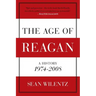 The Age of Reagan: A History, 1974-2008