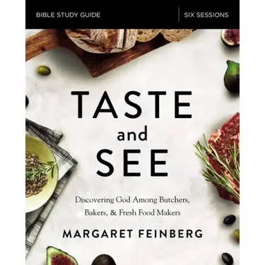 Taste and See Study Guide Softcover